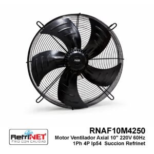 10 1 RNAF10M4250 Motor Ventilador Axial 10" 220V 60Hz 1Ph 4P Ip54 Succion Refrinet